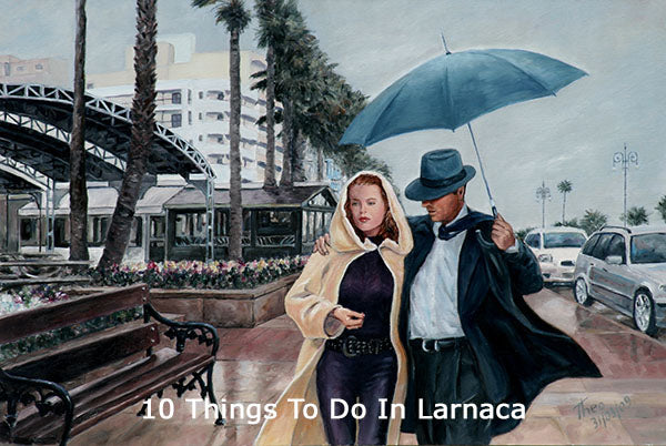 10 Things To Do In Larnaca, A Stroll Through Larnaca Town Through The Eyes Of An Artist